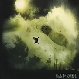Years of Nowhere von Yog – Album Cover
