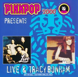 Pinkpop 2000 presents Live & Tracy Bonham von Live – Cover