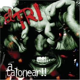 A talonear!! von El Tri – Album Cover