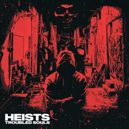 Troubled Souls von Heists – Album Cover