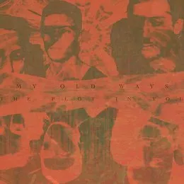 My Old Ways von The Plot in You – Album Cover
