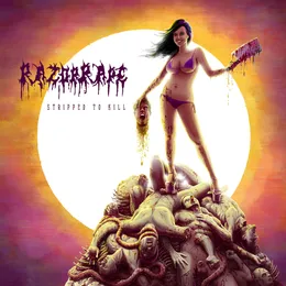 Stripped to Kill von RazorRape – Album Cover