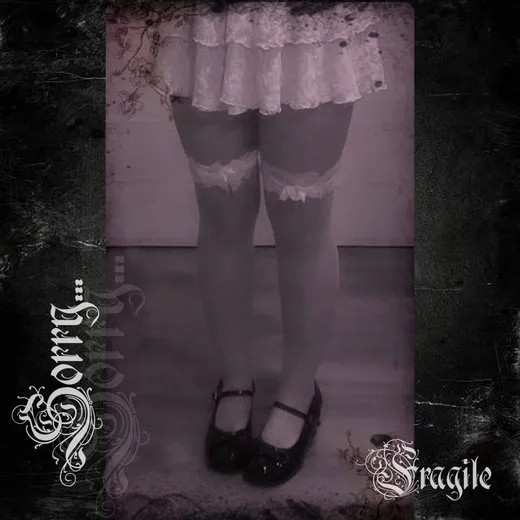 Fragile