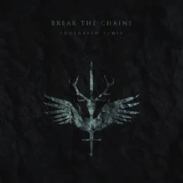 Break The Chains (Lonehaven Remix) von Celestial Void – Album Cover