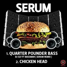 DJ Sly & MC Bassman - Quarterpounder Bass (Serum Remix) von Serum – Album Cover