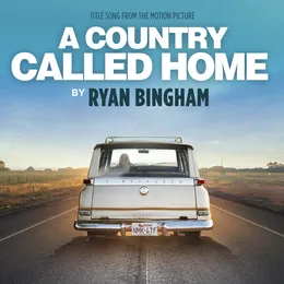 A Country Called Home von Ryan Bingham – Album Cover