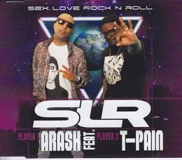 Sex Love Rock N Roll (SLR) von Arash – Album Cover