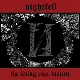 The Living Ever Mourn von Nightfell – Album Cover