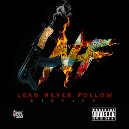 Lead Never Follow von LNF – Album Cover