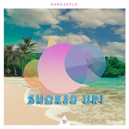 Shored Up! von Suncastle – Album Cover