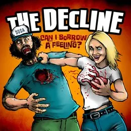 Can I Borrow a Feeling? von The Decline – Album Cover