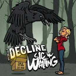 Year of the Crow / Stay Awake von The Decline – Cover