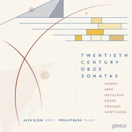 Twentieth Century Oboe Sonatas von Edwin York Bowen – Album Cover