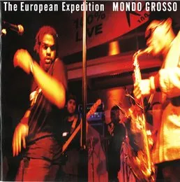 The European Expedition von MONDO GROSSO – Cover