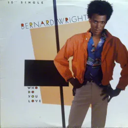 Who Do You Love von Bernard Wright – Cover