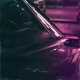 Getaway von Obsidia – Album Cover