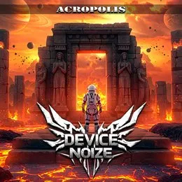 Acropolis von Device Noize – Album Cover