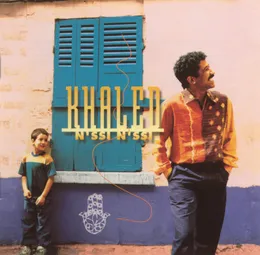 N'ssi n'ssi von Khaled – Album Cover