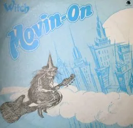 Movin‐On von WITCH – Album Cover
