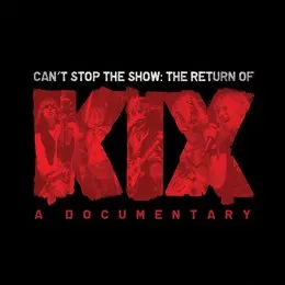Can’t Stop the Show (live) von KIX – Cover