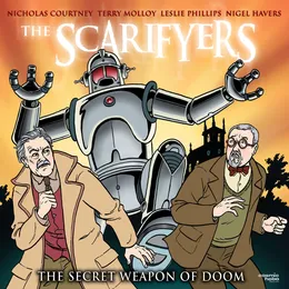 The Scarifyers: The Secret Weapon of Doom von Paul Morris – Album Cover