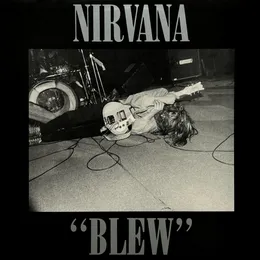 Blew von Nirvana – Album Cover