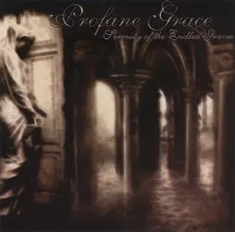 Serenity of the Endless Graves von Profane Grace – Album Cover