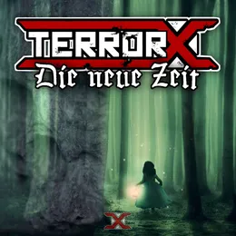 Die neue Zeit von TerrorX – Album Cover