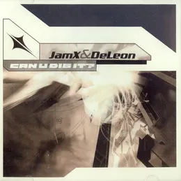 Can U Dig It? von JamX & De Leon – Cover