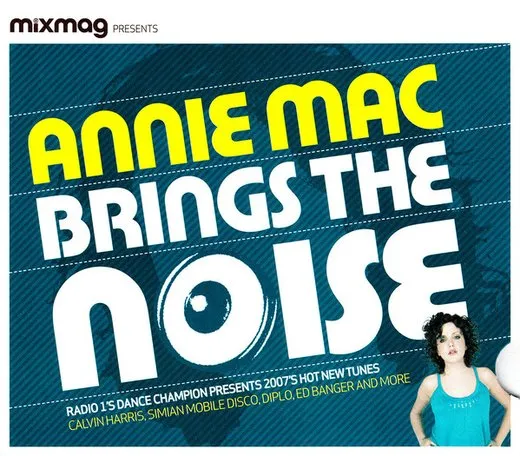 Mixmag Presents: Annie Mac Brings the Noise