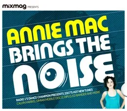 Mixmag Presents: Annie Mac Brings the Noise von Annie Mac – Cover