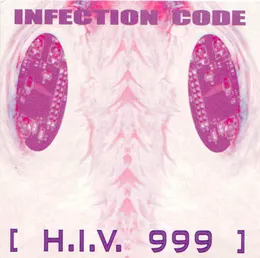 H.I.V. 999 von Infection Code – Cover