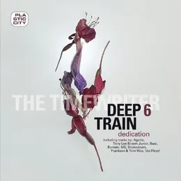 Deep Train 6: Dedication von The Timewriter – Cover