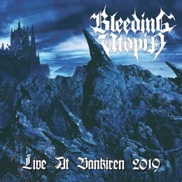 Live at Bankiren, 2019 von Bleeding Utopia – Cover