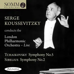 Tchaikovsky: Symphony no. 5 / Sibelius: Symphony no. 2 von Сергей Кусевицкий – Cover
