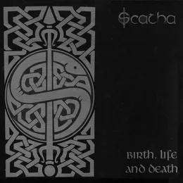 Birth, Life and Death von Scatha – Album Cover