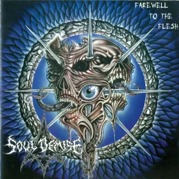 Farewell to the Flesh von Soul Demise – Album Cover
