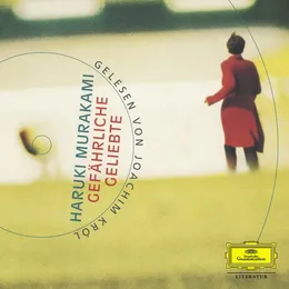 Gefährliche Geliebte von 村上春樹 – Cover