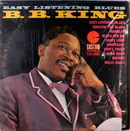Easy Listening Blues von B.B. King – Album Cover