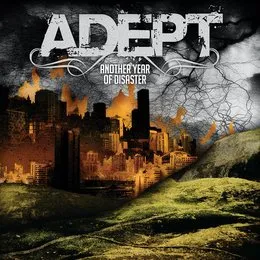 Another Year of Disaster von Adept – Album Cover