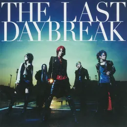THE LAST DAYBREAK von exist†trace – Album Cover