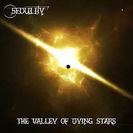 The Valley of Dying Stars von Sedulity – Album Cover