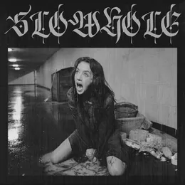 SLOWHOLE von SLOWHOLE – Album Cover