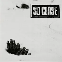 So Close von So Close – Cover