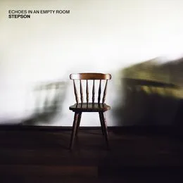 Echoes In An Empty Room von Stepson – Album Cover