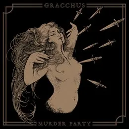 Murder Party von Gracchus – Album Cover