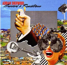 Survival & Resistance von Adrian Sherwood – Album Cover