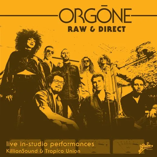 Raw & Direct von Orgone – Album Cover