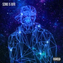Scribe Is Dead von Scribe – Album Cover