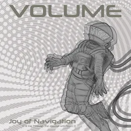 Joy of Navigation (A Trip Trough the Eternal Unknown) von Volume – Cover